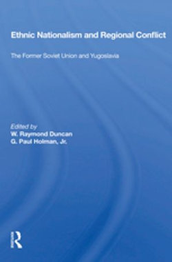 Ethnic Nationalism and Regional Conflict