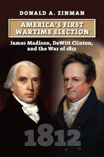 America’s First Wartime Election