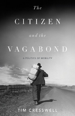 The Citizen and the Vagabond