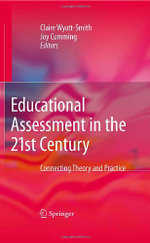 Educational Assessment in the 21st Century