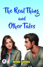 The Real Thing and Other Tales