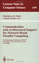 Communication and Architectural Support for Network-Based Parallel Computing