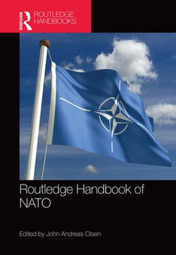 Routledge Handbook of NATO Routledge Handbook of NATO