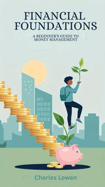 A Beginner's Guide to Money Management