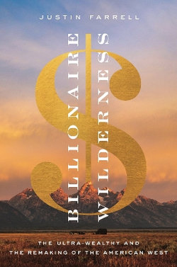 Billionaire Wilderness Billionaire Wilderness