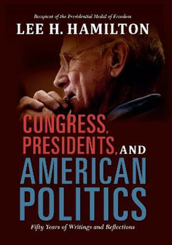 Congress, Presidents, and American Politics