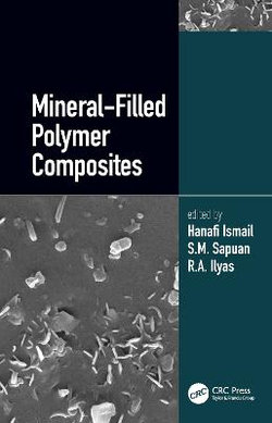 Mineral-Filled Polymer Composites Handbook Two-volume Set