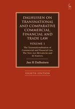 Dalhuisen on Transnational and Comparative Commercial, Financial and Trade Law Volume 1