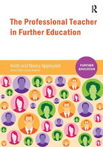 The Professional Teacher in Further Education