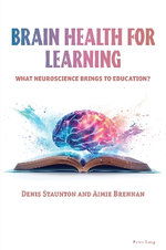 Brain Health for Learning Brain Health for Learning