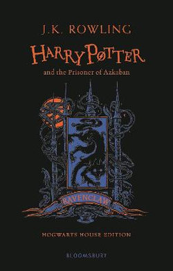 Harry Potter and the Prisoner of Azkaban ÃÂÃÂ¢ÃÂÃÂÃÂÃÂ Ravenclaw Edition
