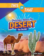 Survival Edition: Questions About the Desert