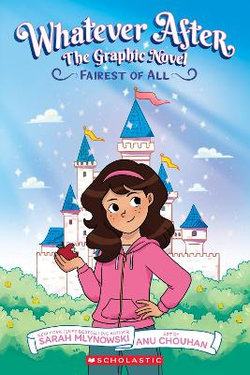 Fairest Of All (Whatever After: The Graphic Novel #1) Fairest Of All (Whatever After: The Graphic Novel #1)