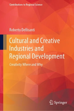 Cultural and Creative Industries and Regional Development