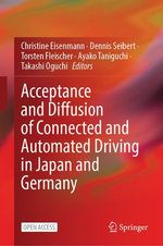 Acceptance and Diffusion of Connected and Automated Driving in Japan and Germany