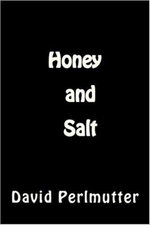 "Honey and Salt"