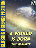A World is Born