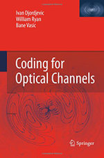 Coding for Optical Channels