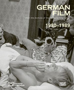 German Film. Volume 9: 1980-1989 German Film. Volume 9: 1980-1989