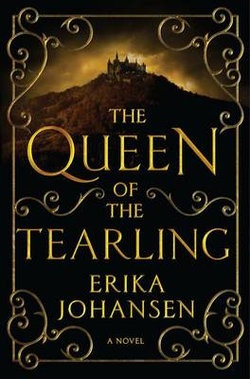 The Queen of the Tearling, Volume 1