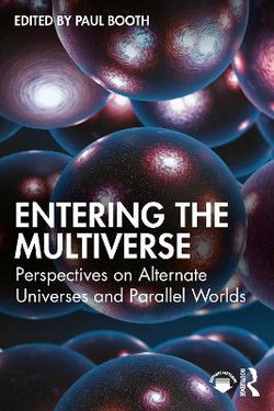 Entering the Multiverse Entering the Multiverse
