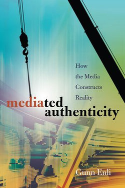 Mediated Authenticity Mediated Authenticity