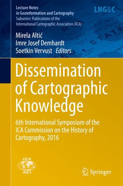 Dissemination of Cartographic Knowledge Dissemination of Cartographic Knowledge