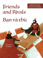 Friends and Rivals / Bạn va thu