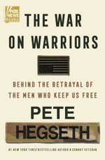 The War on Warriors