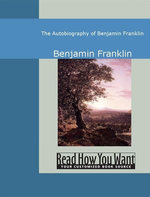 The Autobiography Of Benjamin Franklin