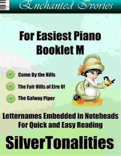 Enchanted Ivories for Easiest Piano Booklet M