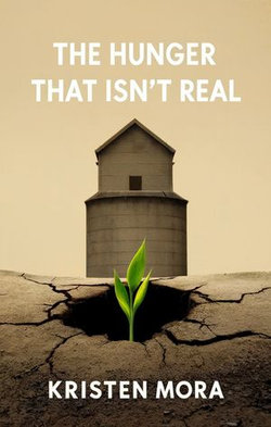 The Hunger That Isnt Real