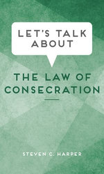 Let's Talk about the Law of Consecration
