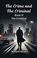 The Crime and the Criminal Book IV (Edition2024)