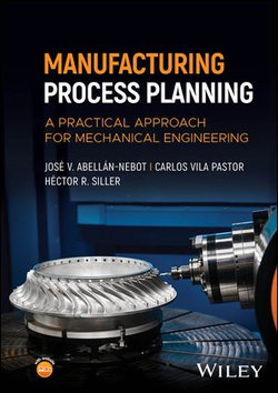Manufacturing Process Planning