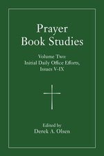 Prayer Book Studies Volume Two