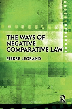 The Ways of Negative Comparative Law