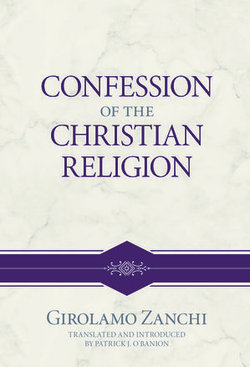 Confession of the Christian Religion Confession of the Christian Religion