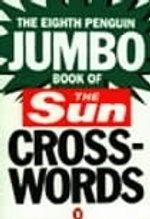The Eighth Penguin Jumbo Book of The Sun Crosswords
