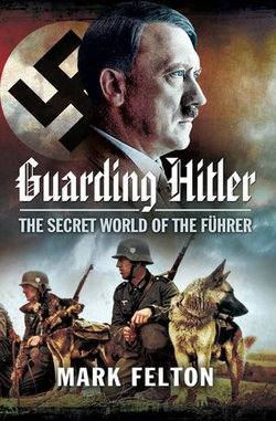 Guarding Hitler