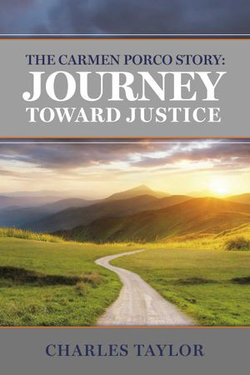 The Carmen Porco Story: Journey Toward Justice