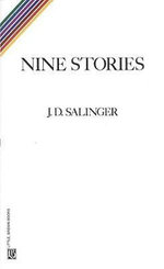 Nine Stories Nine Stories