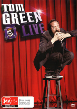 Tom Green: Live