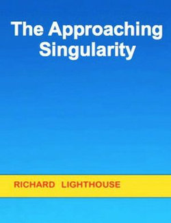 The Approaching Singularity