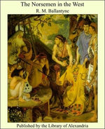 The Norsemen in the West