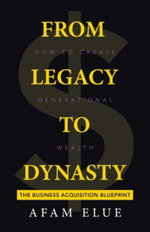 From Legacy to Dynasty