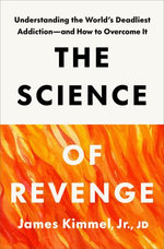 The Science of Revenge The Science of Revenge
