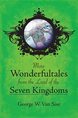 More Wonderfultales from the Land of the Seven Kingdoms