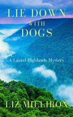 Lie Down With Dogs
