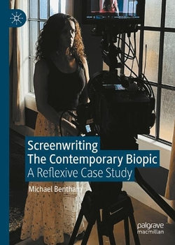 Screenwriting the Contemporary Biopic